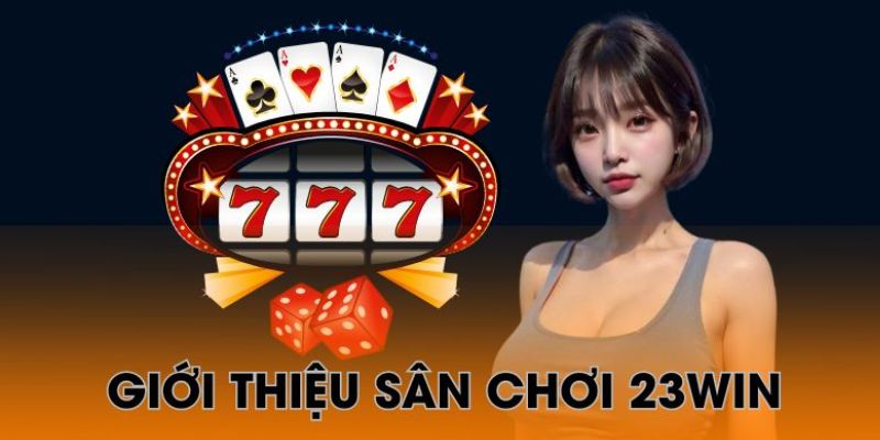 trang chủ 23win